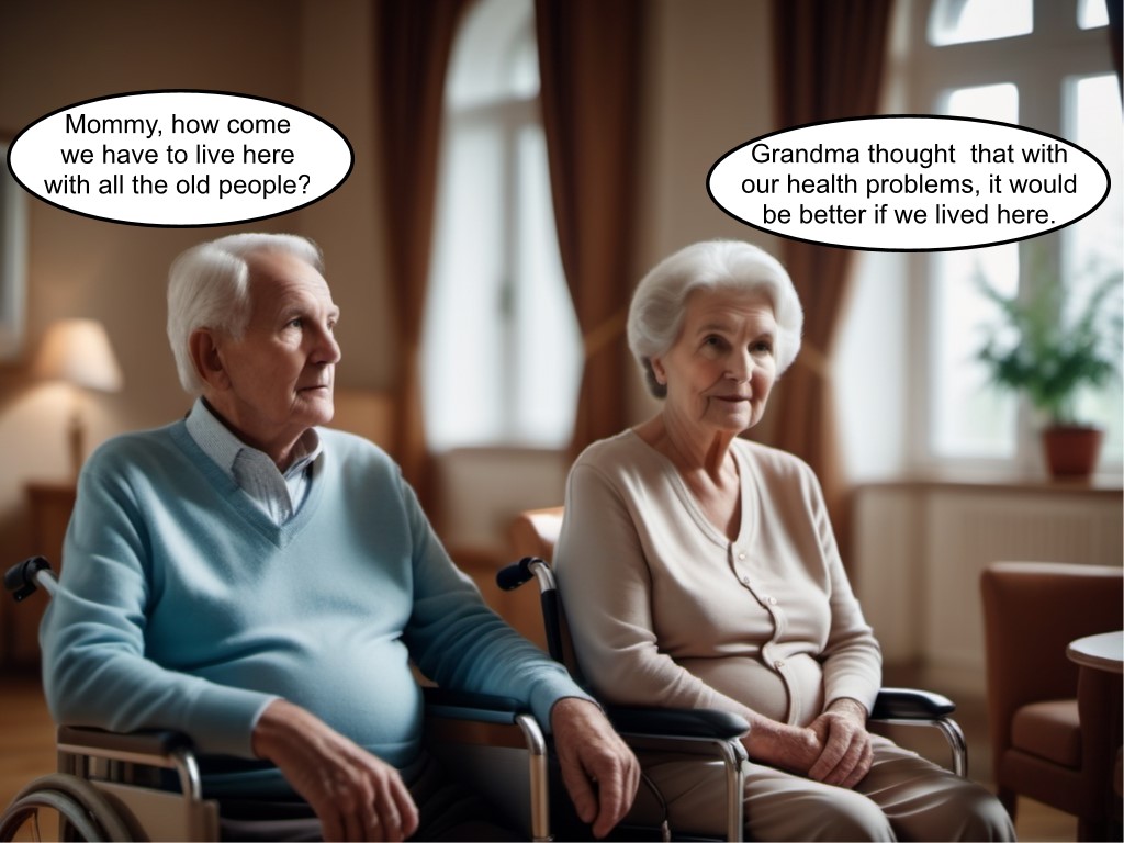 Why Can't We Live With Grandma
